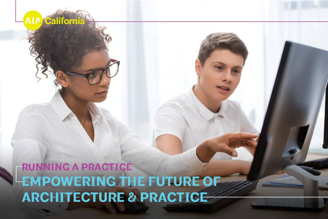 Image for the course: Running a Practice: Empowering the Future of Architecture & Practice